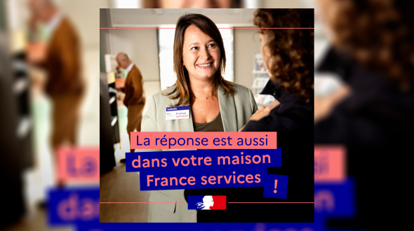 La réponse est dans votre maison France services